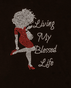 Living My Blessed Life Rhinestone Tshirt (Black Only)