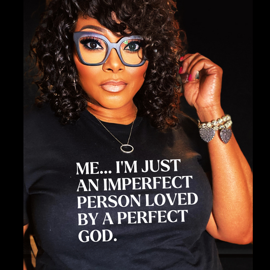Imperfect Person Perfect God TShirt