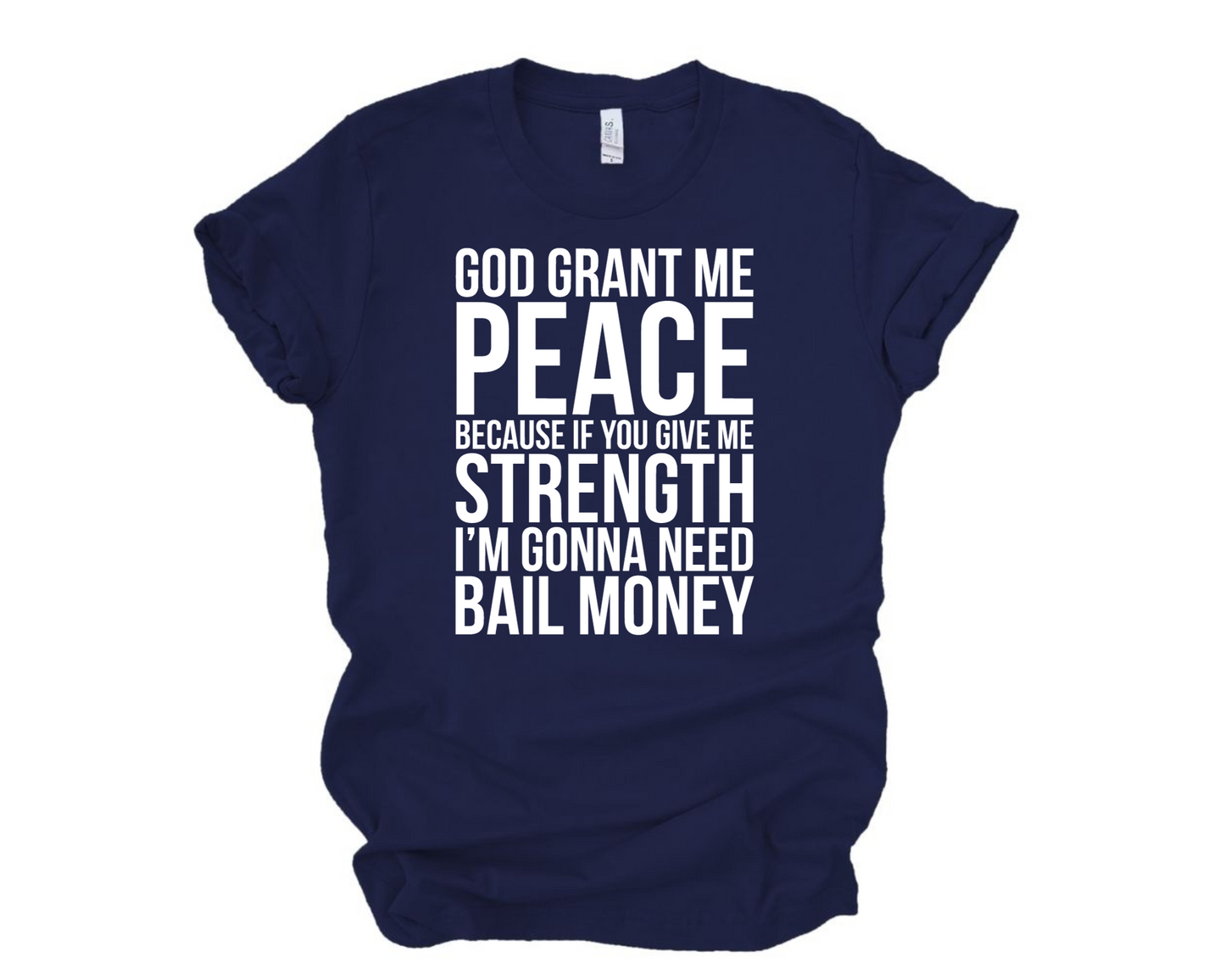 God Grant Me Peace TShirt