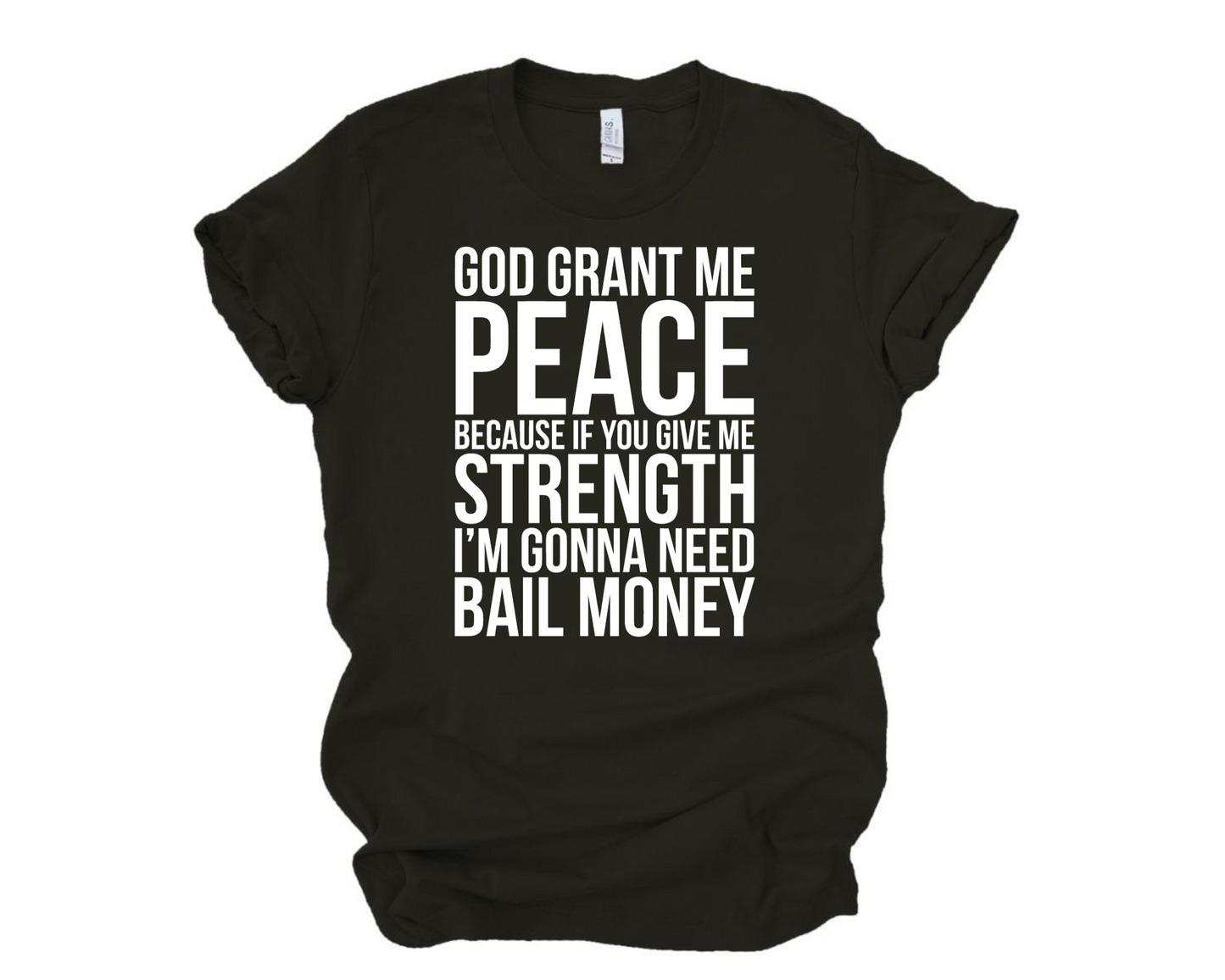 God Grant Me Peace TShirt