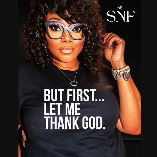 Let Me Thank God TShirt